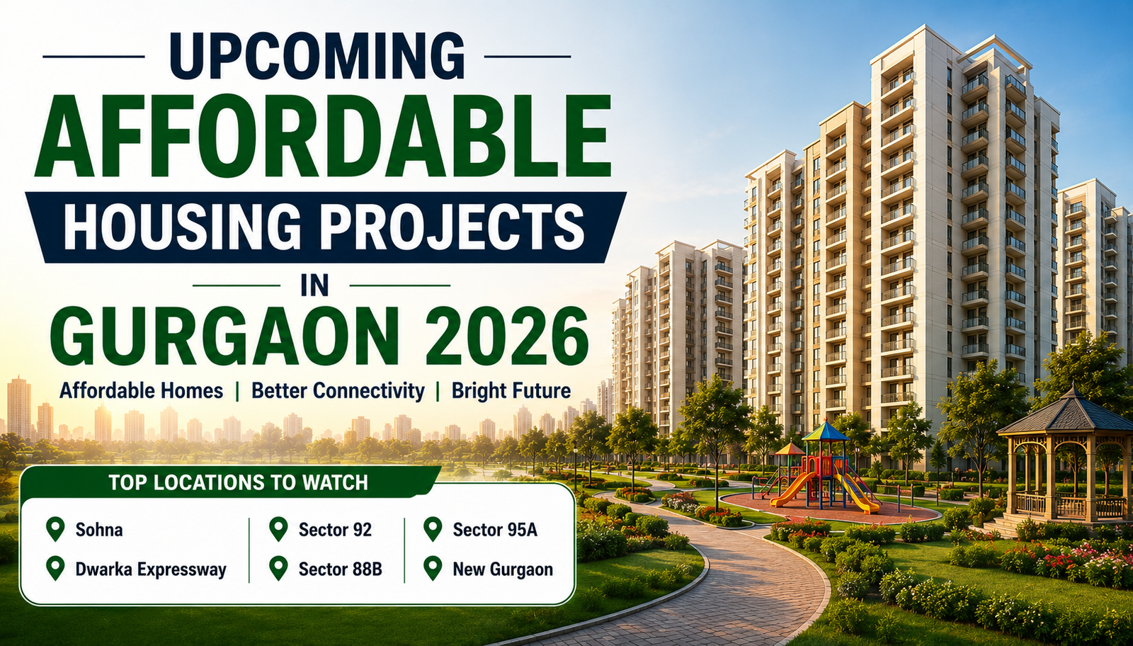 Upcoming Affordable Housing Projects In Gurgaon 2026 Guide